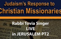 Rabbi Tovia Singer LIVE in Jerusalem – Part 2